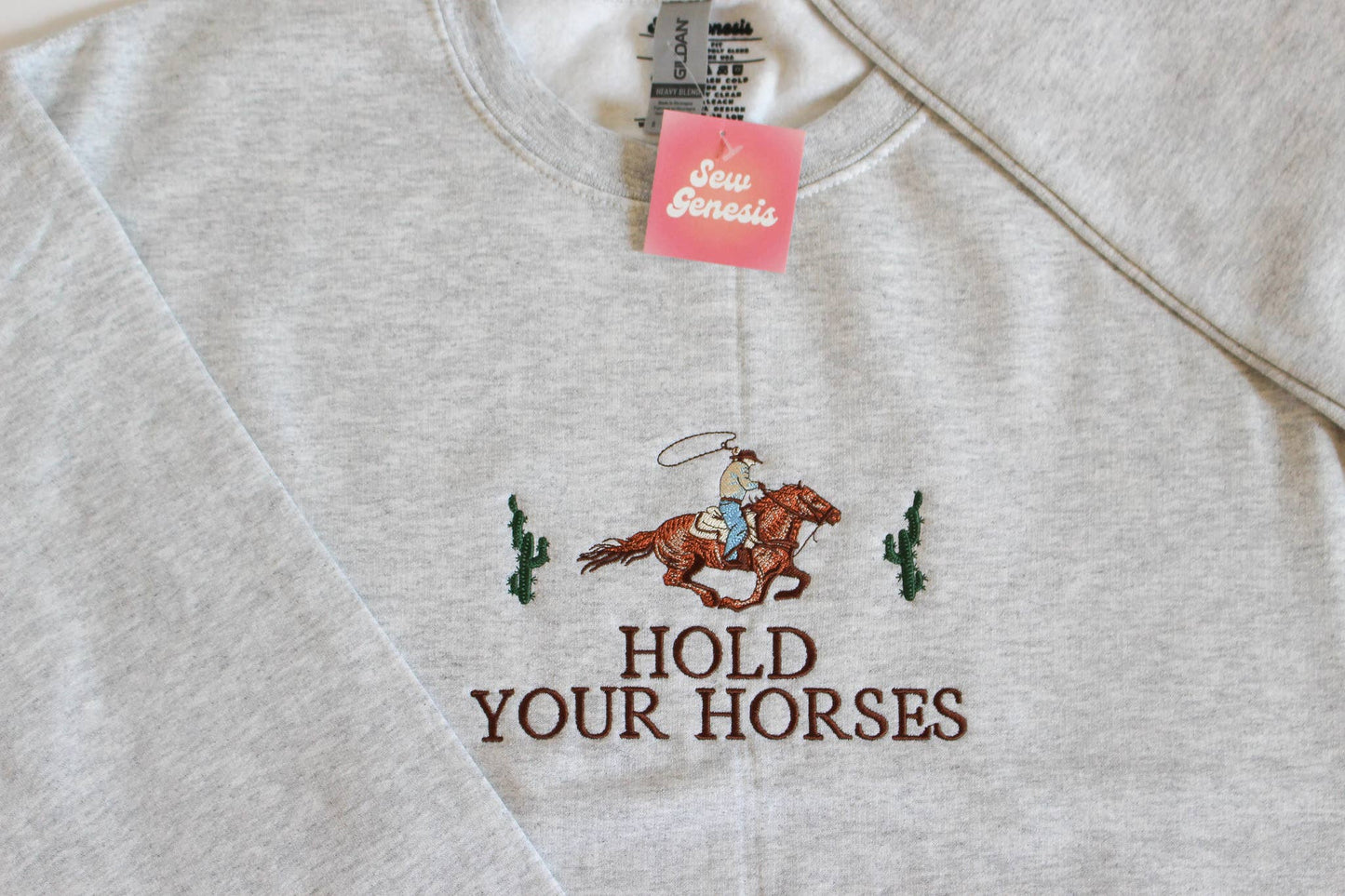 Hold Your Horses Sweatshirt